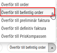 Överför offert till befintlig order